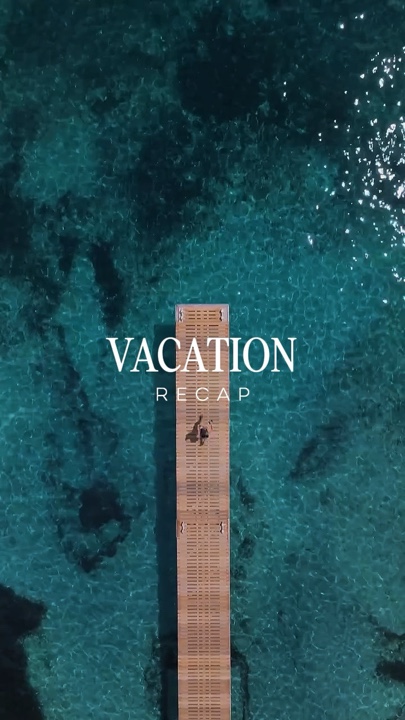 VACATION RECAP