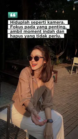Hidup seperti kamera