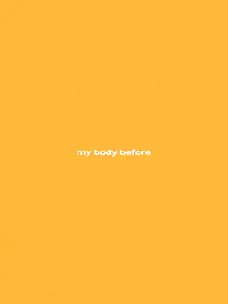 mybodybeforevsnow