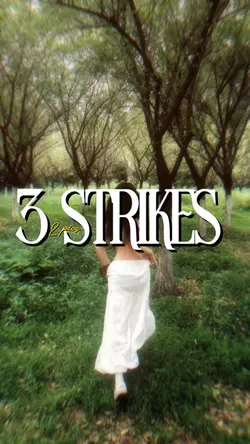 3 strikes 