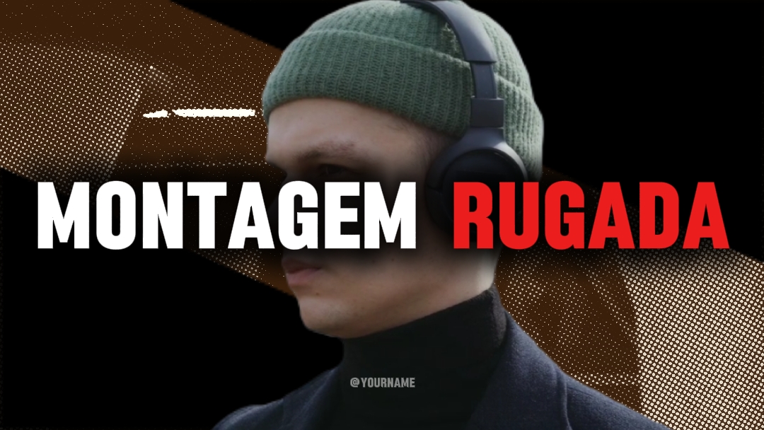 Montagem Rugada