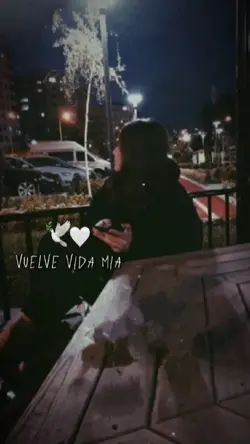 Vuelve vida mia