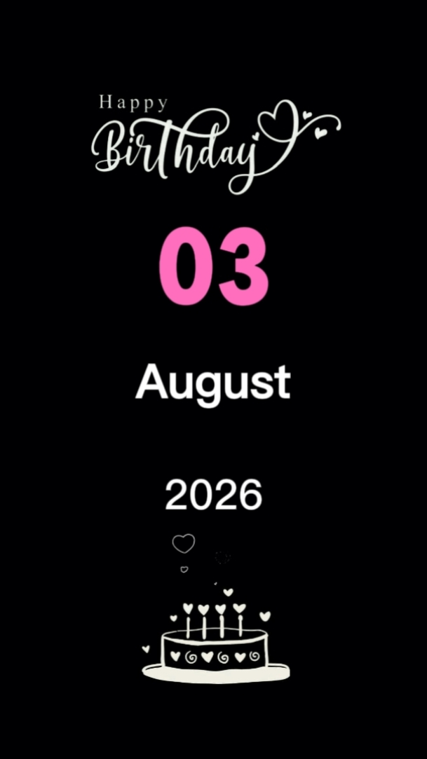 HBD LOVE 03 August