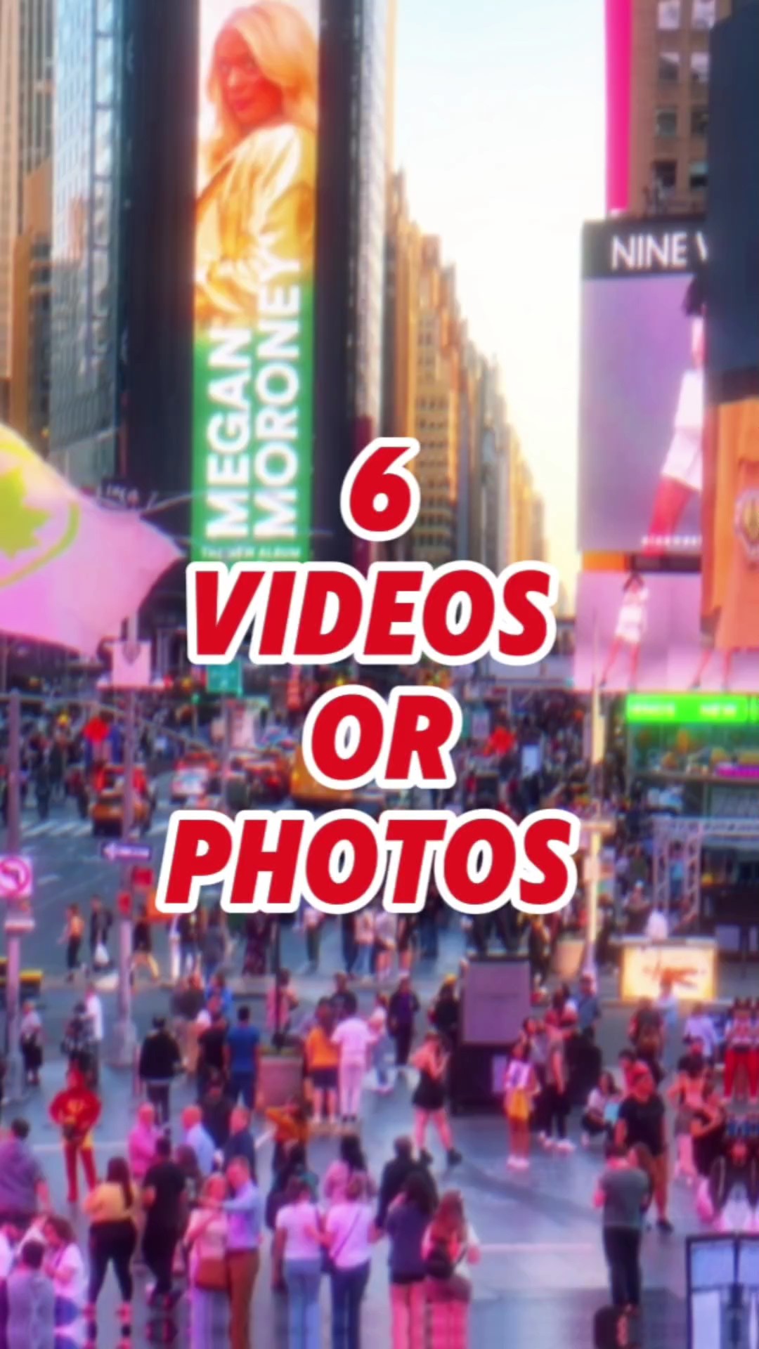 6 video or PHOTO 