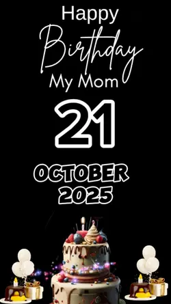 HBD Mom 21 October 