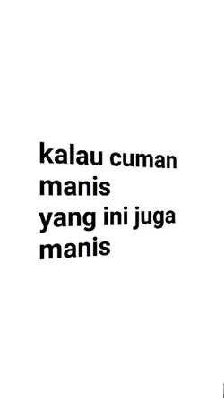 KALAU CUMAN MANIS