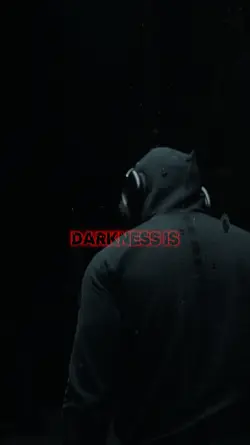 DARKNESS