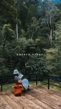 nature vibes