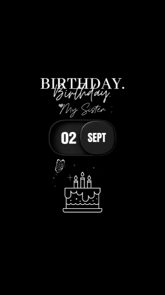 BDAY SISTER 2 SEPT
