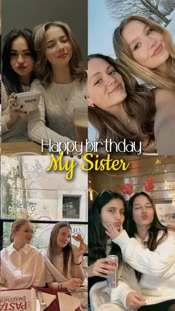 Birthday My Sister 