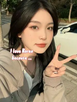 I love Korea because