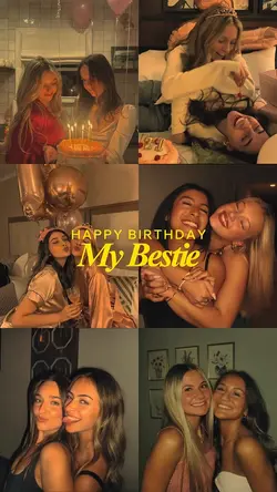 Birthday my bestie🎂