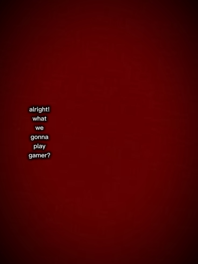 alright gamer 