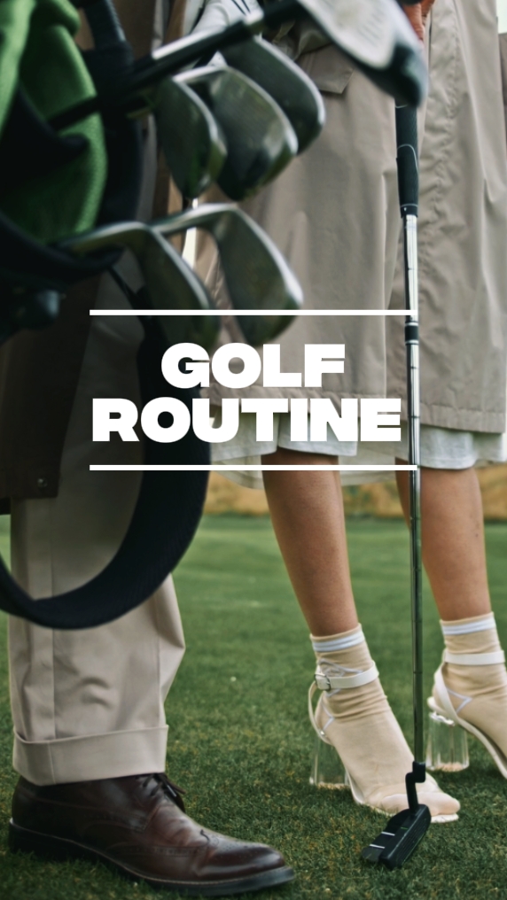 Golf routine 