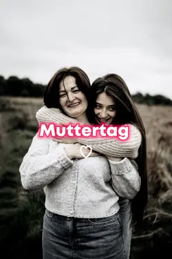 An die Mama ❤️