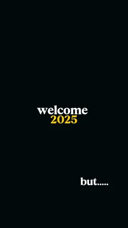 welcome 2025