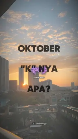 oktober "K"nya apa?