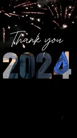 Thank You 2024 🎇