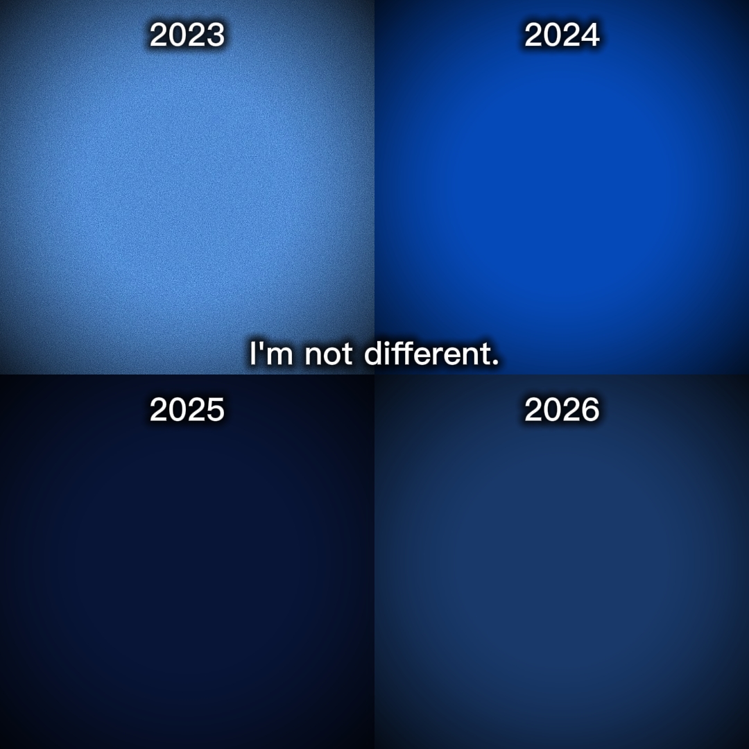 I'm not different.