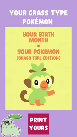 YOUR GRASS POKÉMON 