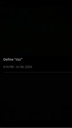 Define “rizz” 🥶