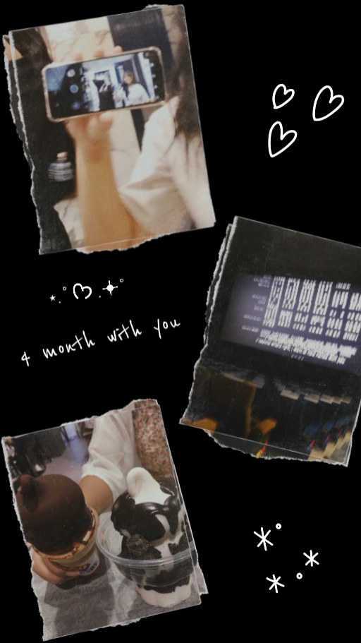 4 month with you 