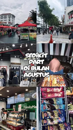 sedikit part Agustus