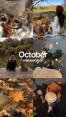 October Moments