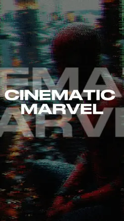 CINEMATIC Marvel