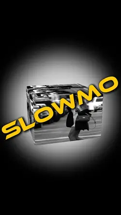 Slowmo Trend