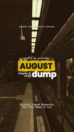 august dump