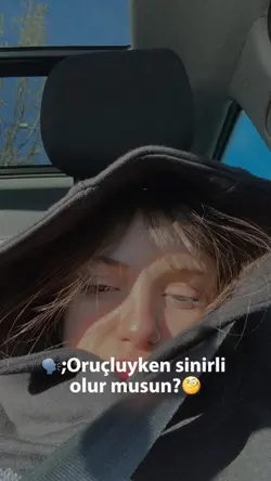 Oruçluyken kim böyle