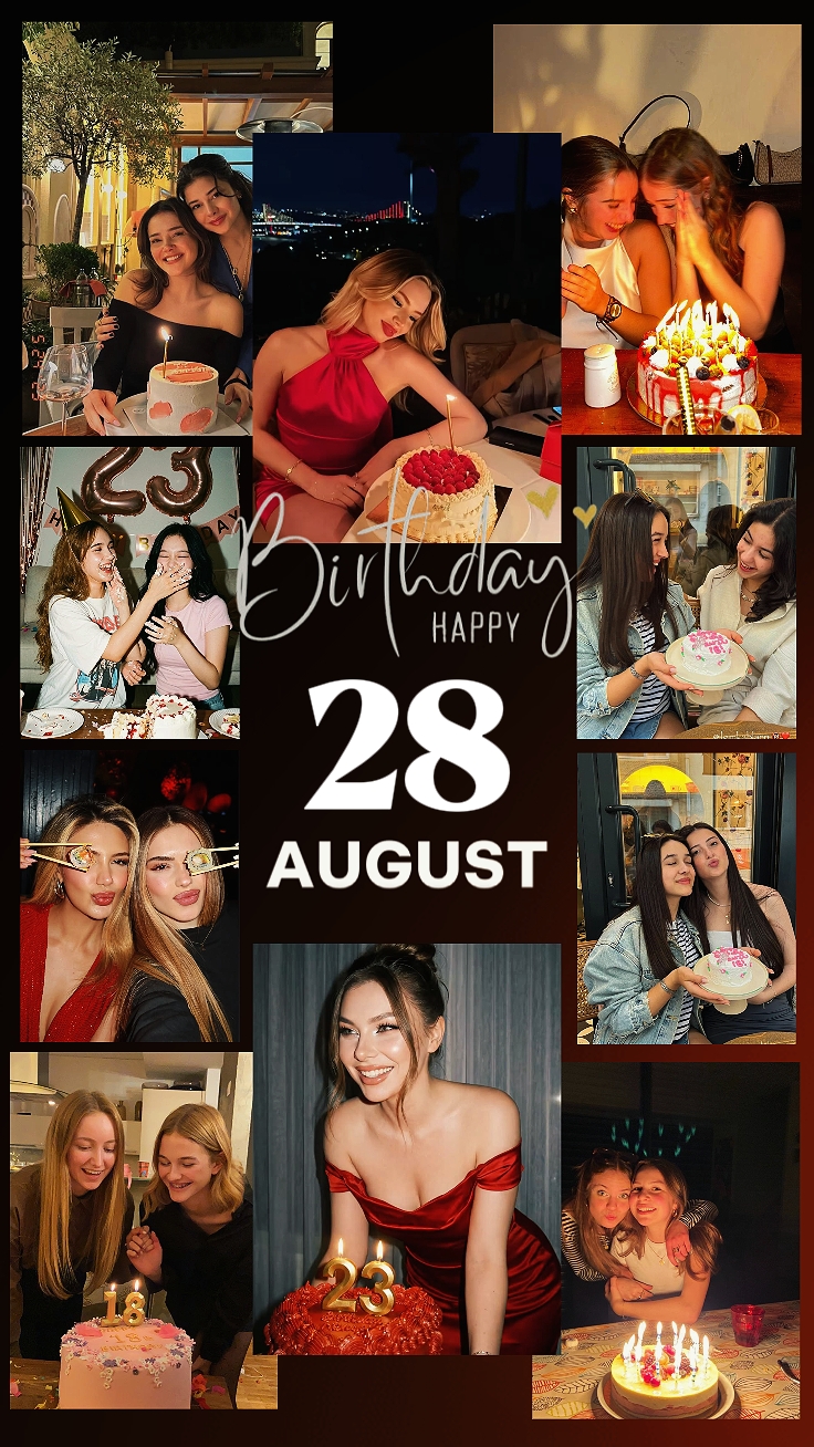 Feliz cumpleaños 28 de agosto