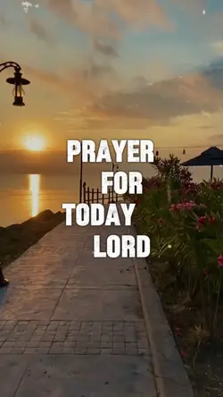 Prayer For Today