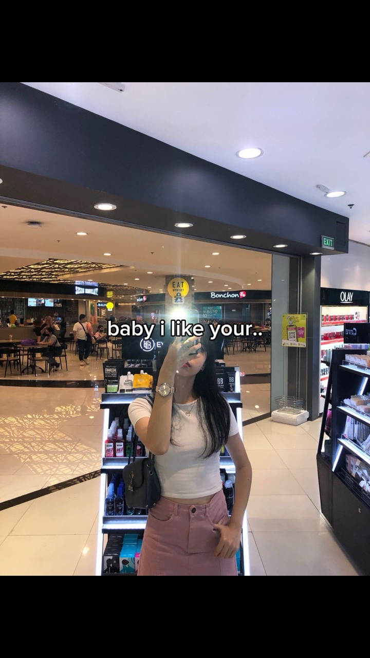 Baby i like your 
