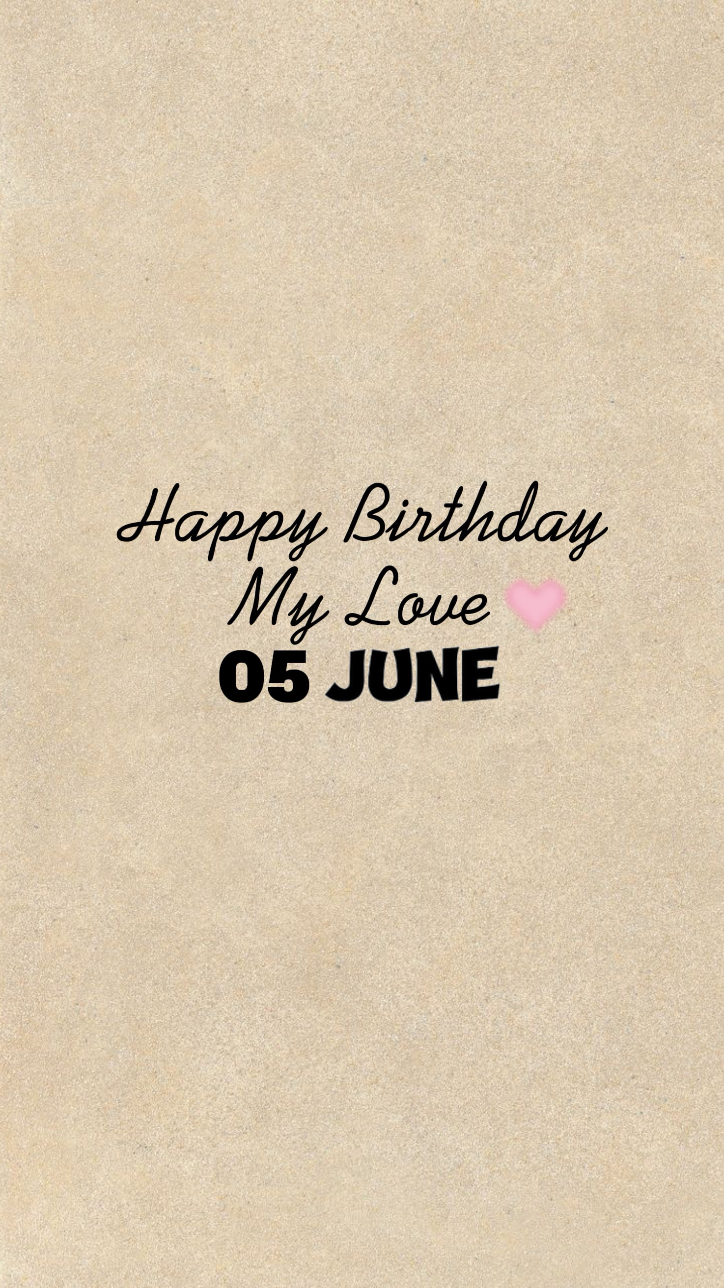 HBD MON AMOUR 05 JUIN