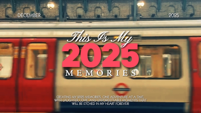 My 2025 Memories