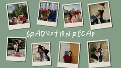GRADUATION RECAP