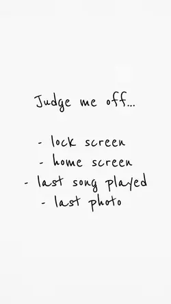 Judge me….