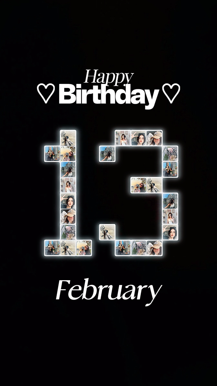 Birthday 13 February