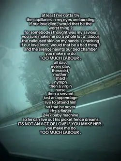 too much labour.