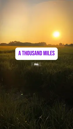 A Thousand Miles