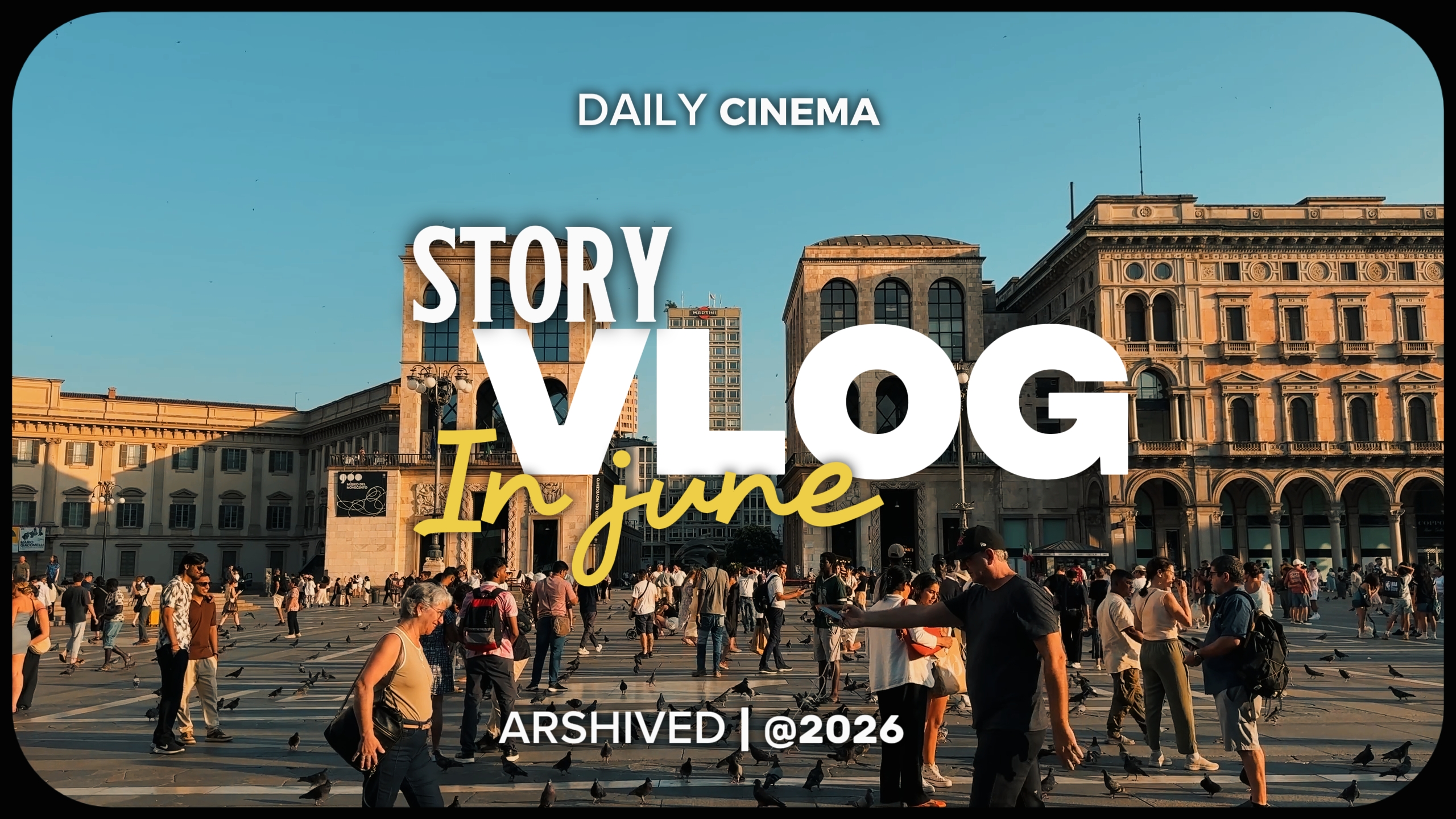 STORY VLOG IN JUNE
