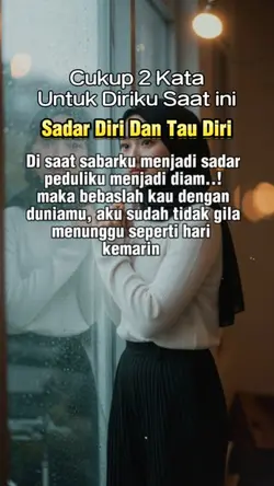 Sadar diri &Tau diri