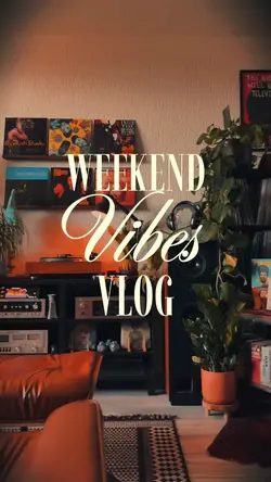 Weekend vibes