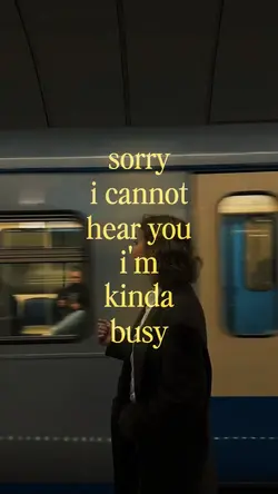 Kinda busy