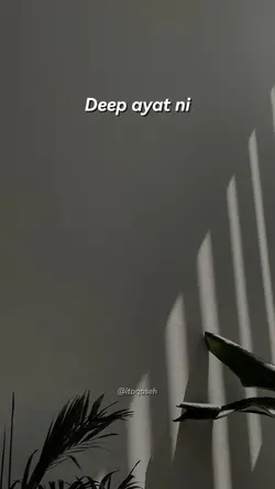 Deep ayat ni