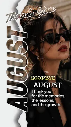 Thank you August