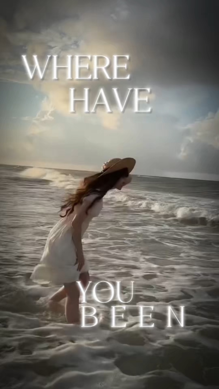 Where Have You Been