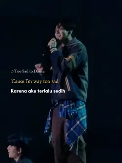 JK -Too Sad to Dance